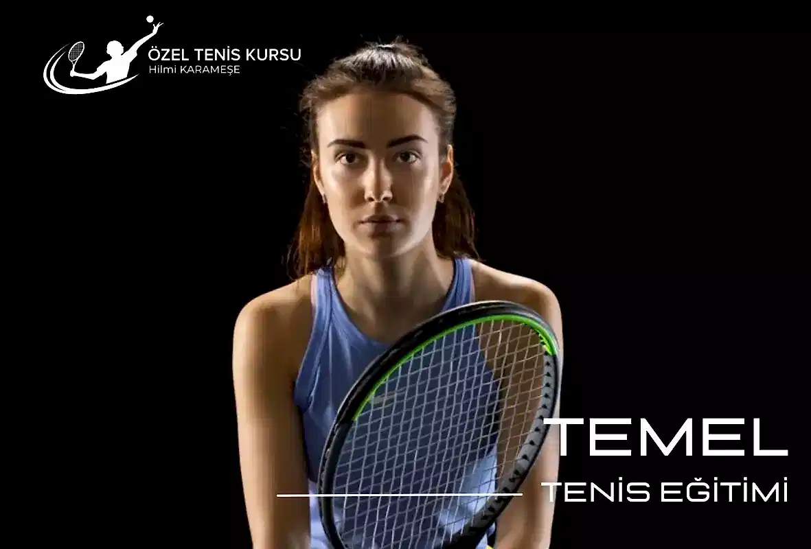 temel tenis egitimi ozel tenis kursu